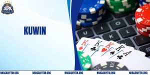 KUWIN - Thiên Đường Cá Cược Đổi Thưởng Uy Tín Xanh Chín